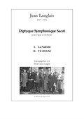 Diptyque Symphonique Sacré pour orgue et orchestre (I. La Natavité, II. TE DEUM)